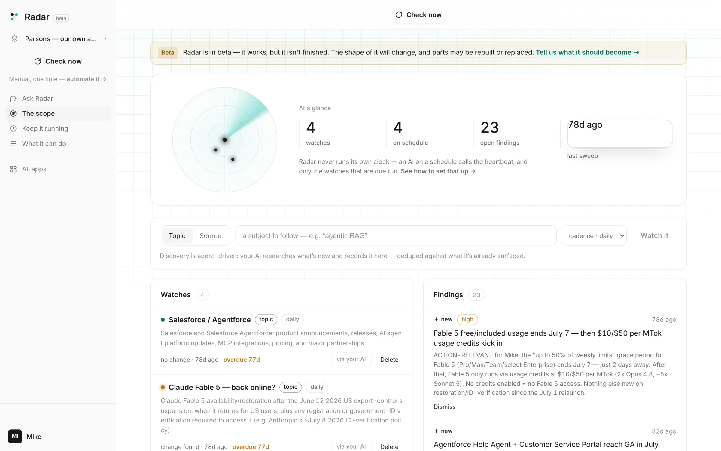The Radar console: four watches on a cadence, 23 findings, the scope, the latest — Salesforce Agentforce pricing, Claude Fable 5 back online.